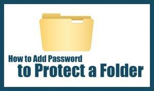 How to Add Password to Protect a Folder | Password Protect Folder | Add Password to Folder