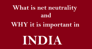 What is net neutrality and why it is important in India