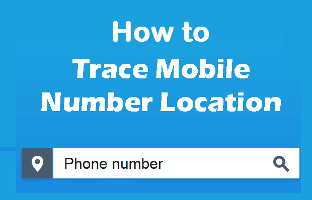 How to trace a phone number location